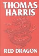 Thomas Harris: Red dragon (2002, Center Point Pub.)