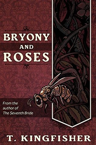 Bryony and Roses (Paperback, 2017, Argyll Productions)