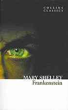 Mary Shelley: Frankenstein (Paperback, 2013, Harperpress, Harper UK)