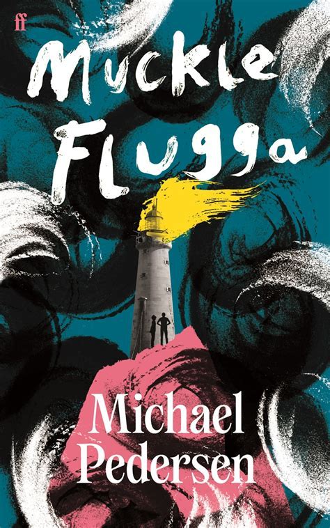Michael Pedersen: Muckle Flugga (2025, Faber & Faber, Limited)