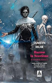 Tamsyn Muir: Harrow la neuvième (Paperback, French language, 2024, Actes Sud)