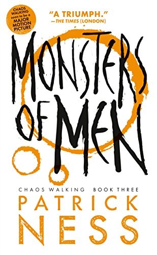 Patrick Ness: Monsters of Men (Paperback, 2014, Candlewick)