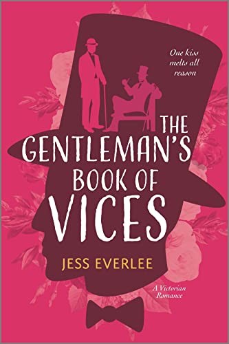 Jess Everlee: Gentleman's Book of Vices (2022, Harlequin Enterprises ULC)