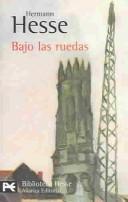 Hermann Hesse: Bajo las ruedas (Paperback, Spanish language, 2001, Alianza Editorial, S.A.)