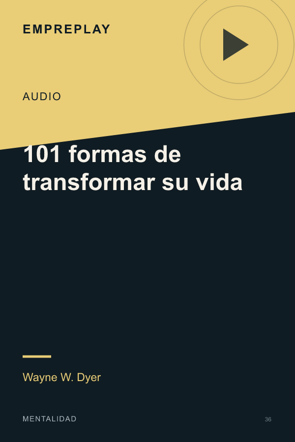 101 formas de transformar su vida