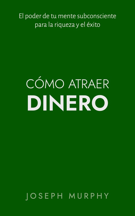 Cómo atraer dinero