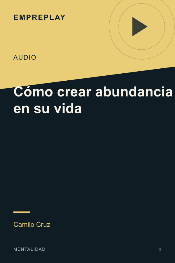 Cómo crear abundancia en su vida