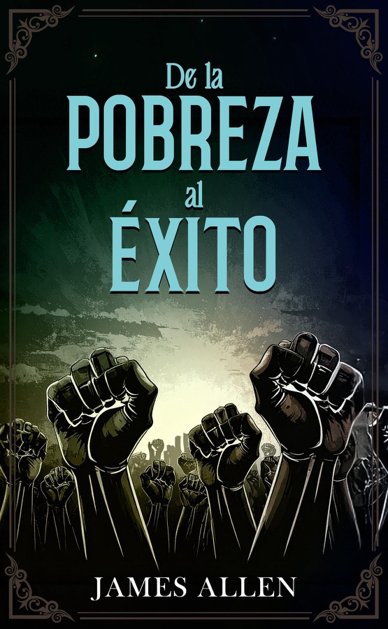 De la pobreza al éxito