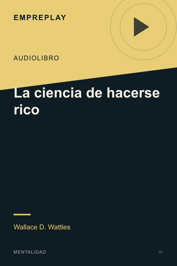 La ciencia de hacerse rico