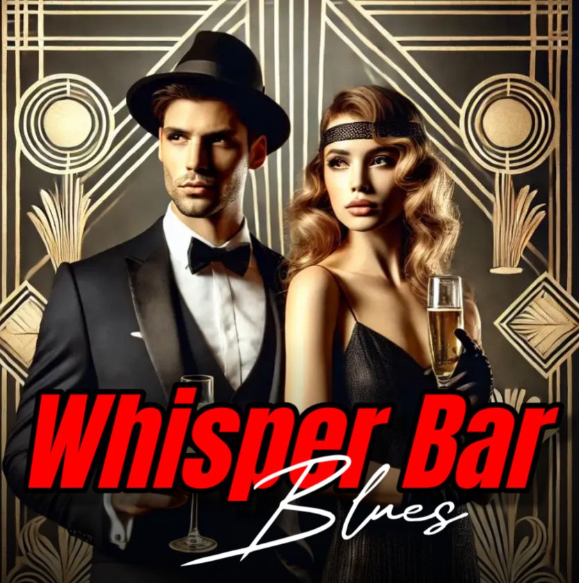 Whisper Bar Blues