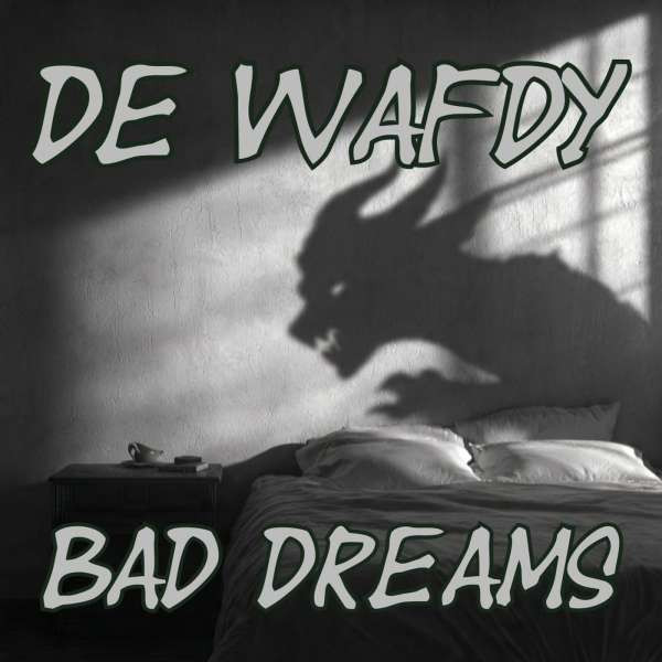 Bad Dreams - mastered by Klewoland