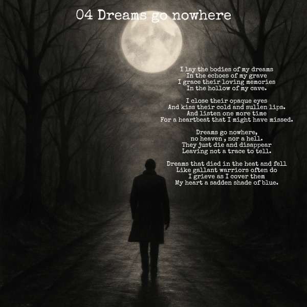 104 Dreams go nowhere