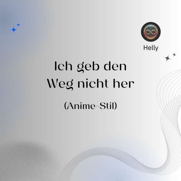 Ich geb’ den Weg nicht her (Anime-Stil)
