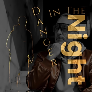Danger in the Night