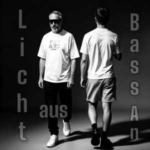 Licht aus Bass an