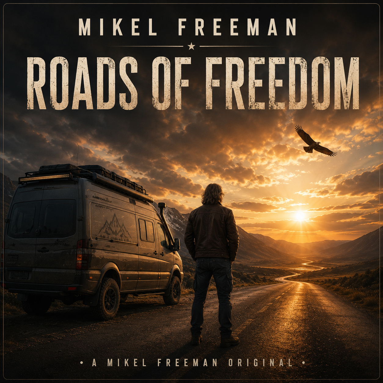Mikel Freeman - Roads of Freedom