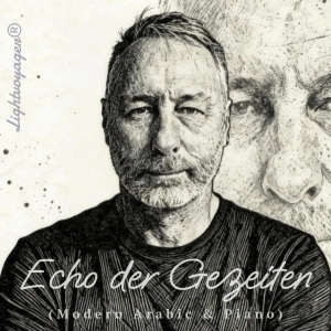 Echo der Gezeiten (Modern Arabic & Piano)