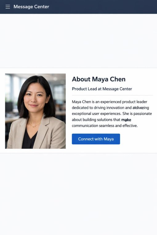 Professional portrait of Maya Chen, Product Lead at Message Center