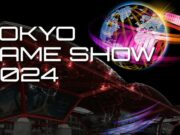 Tokyo Game Show 2024: Event Preview