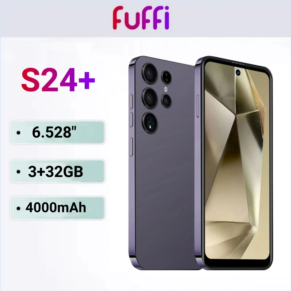 FUFFI-S24+,Mobile phones,6.528 inch,3GB RAM 32GB ROM,Smartphone Android,2+8MP Ca