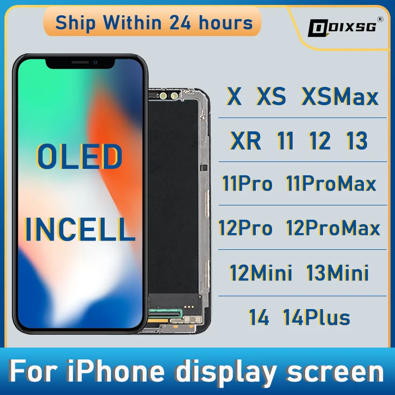 OLED For iPhone X XR XS Max LCD Incell For iPhone 11 12 13 Pro Max 13 Mini 14 Pl