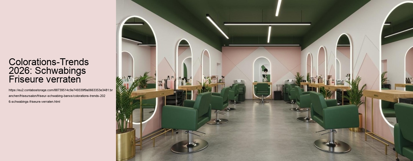 Colorations-Trends 2026: Schwabings Friseure verraten Colorations-Trends 2026: Schwabings Friseure verraten
