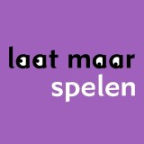 laat maar spelen