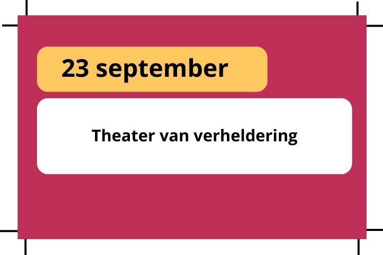23 september theater van verheldering