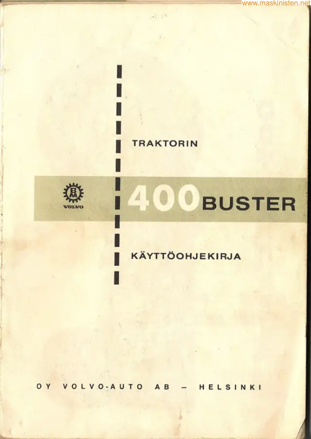 BM Volvo Bm Traktor Volvo 400 Buster Operators Manual
