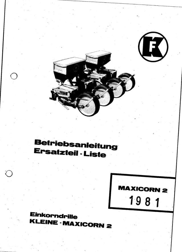 Kleine Franz Maxicorn 1981 Parts Manual