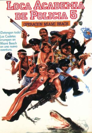 Police Academy 5: Assignment: Miami Beach