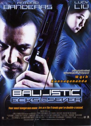 Ballistic: Ecks vs. Sever