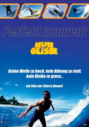 Perfect moment - L'aventure continue