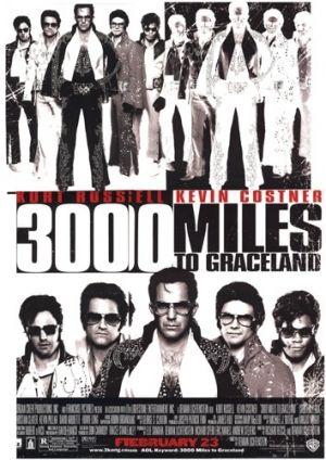 3000 Miles to Graceland