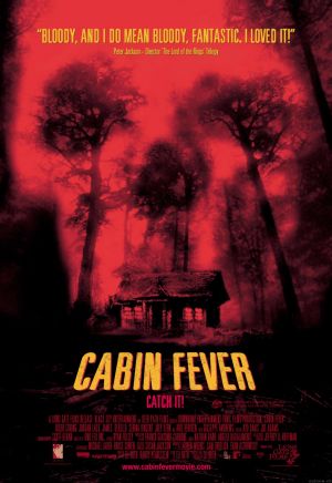 Cabin Fever