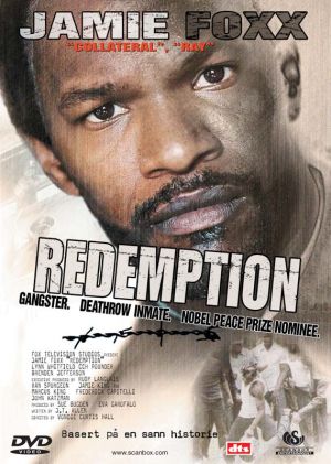 Redemption: The Stan Tookie Williams Story