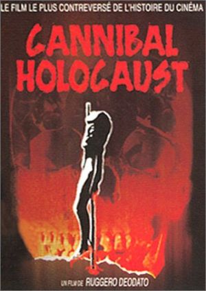 Cannibal Holocaust