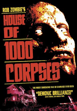 House of 1000 Corpses