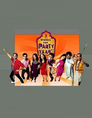 Where's the Party Yaar?