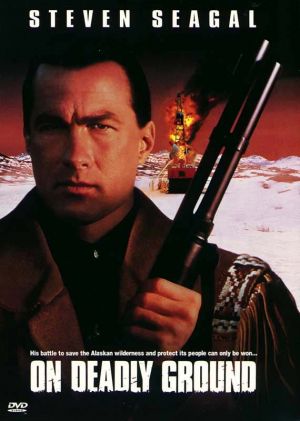 On Deadly Ground