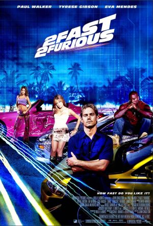 2 Fast 2 Furious