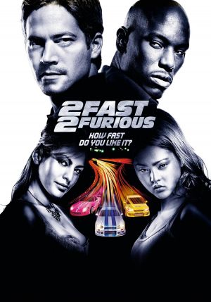 2 Fast 2 Furious