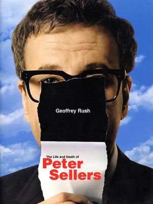The Life and Death of Peter Sellers