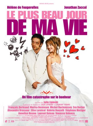 Le plus beau jour de ma vie