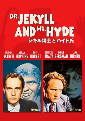Dr. Jekyll and Mr. Hyde