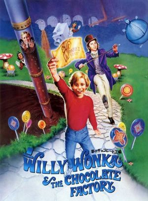 Willy Wonka & the Chocolate Factory