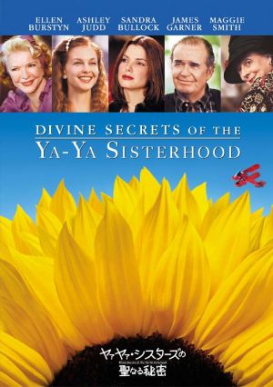 Divine Secrets of the Ya-Ya Sisterhood