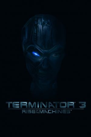 Terminator 3: Rise of the Machines