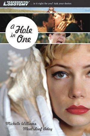 A Hole in One
