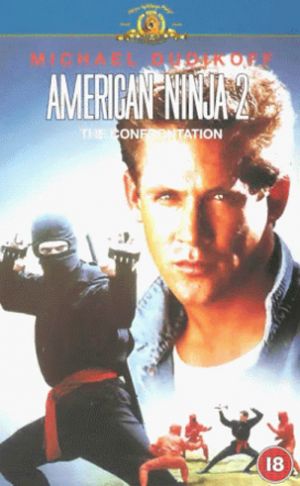 American Ninja 2: The Confrontation